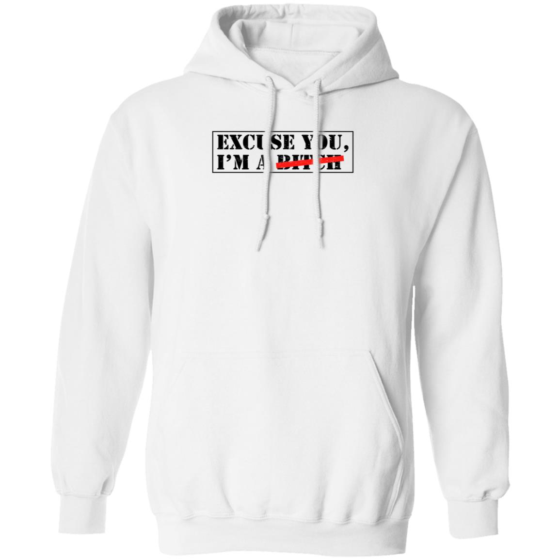 Excuse You I'm A Bitch Sweatshirt Hwasa Excuse You I'm A Bitch Shirt - Teechipus