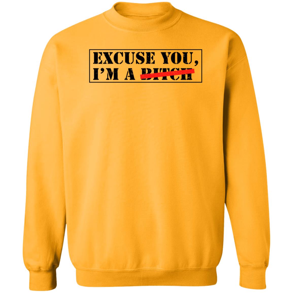 Excuse You I'm A Bitch Sweatshirt Hwasa Excuse You I'm A Bitch Shirt - Teechipus