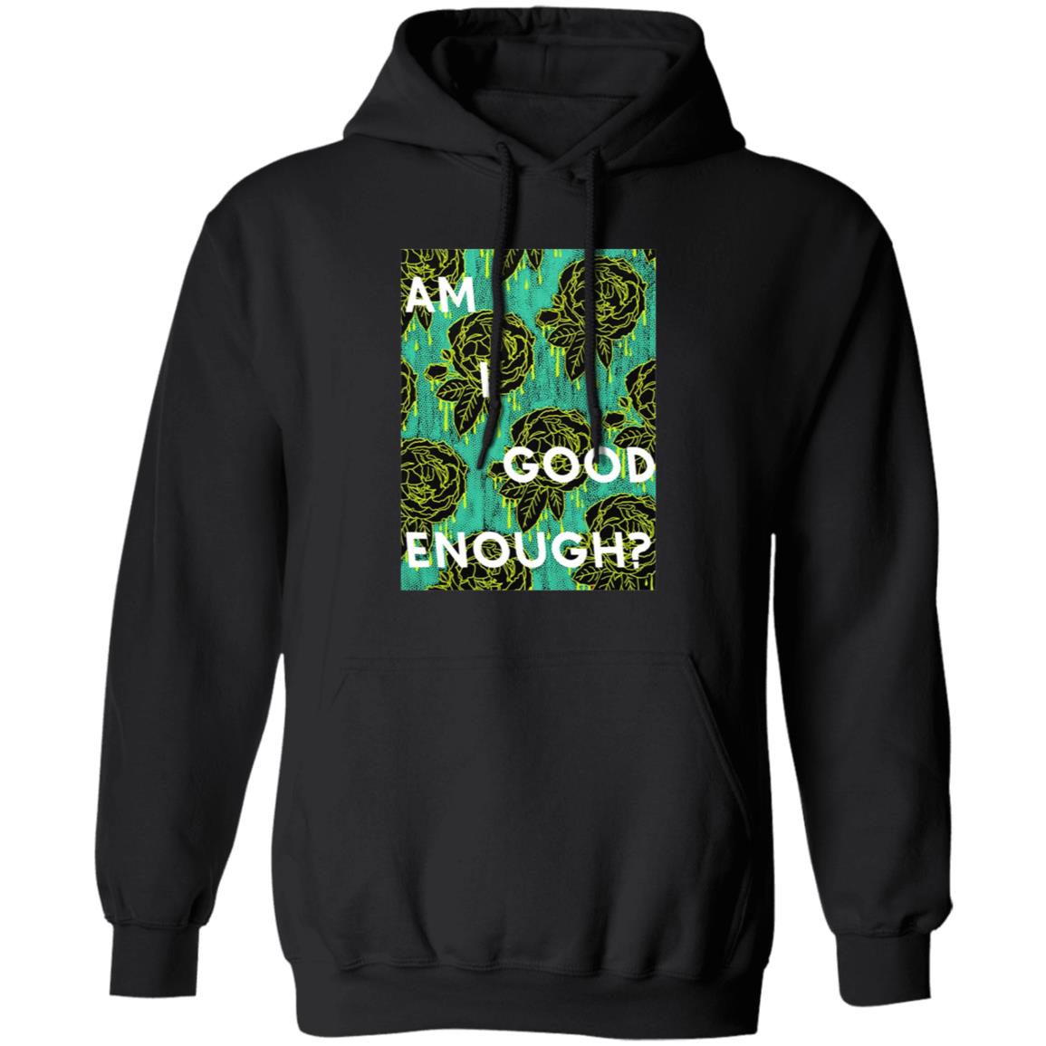Tilian Merch Am I Good Enough Shirt - Teechipus