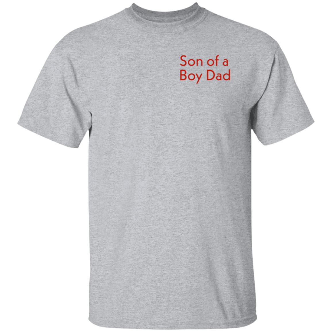 Son Of A Boy Dad Hoodie Shirt Sweatshirt - Teechipus