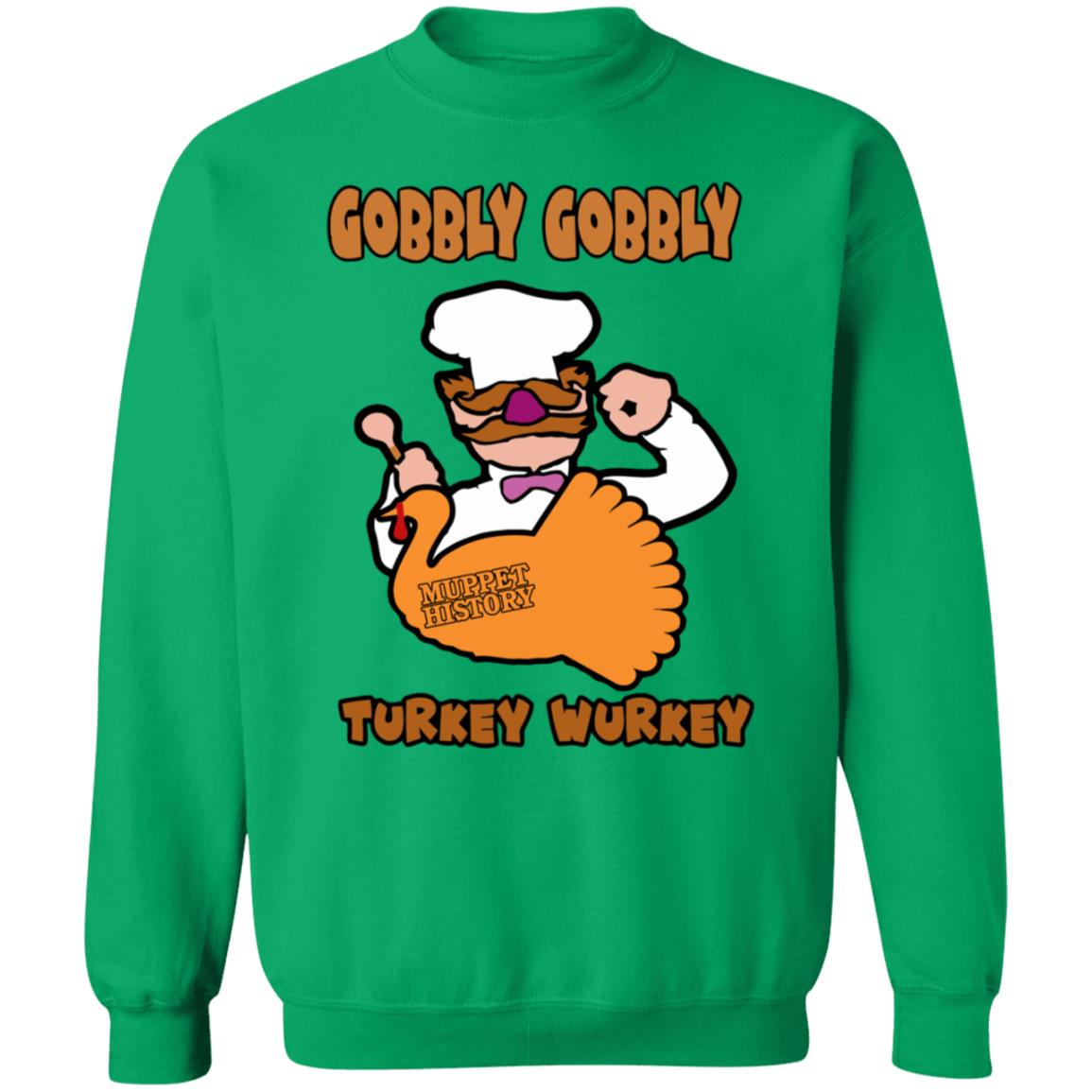 Gobbly Gobbly Turkey Wurkey Shirt Muppet History Merch - Teechipus
