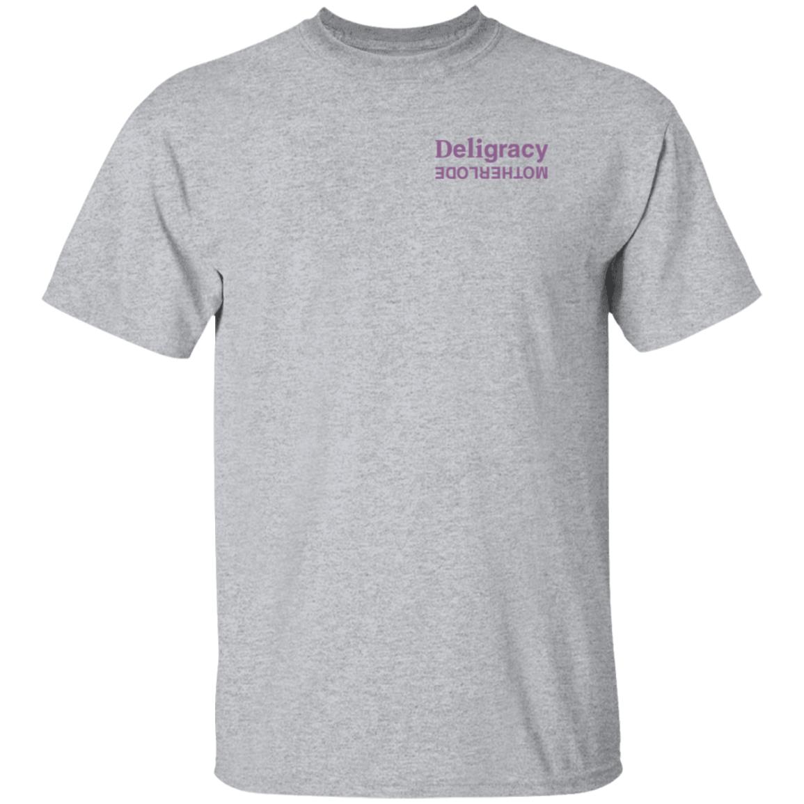 Deligracy Merch Deligracy Motherlode Shirt - Teechipus