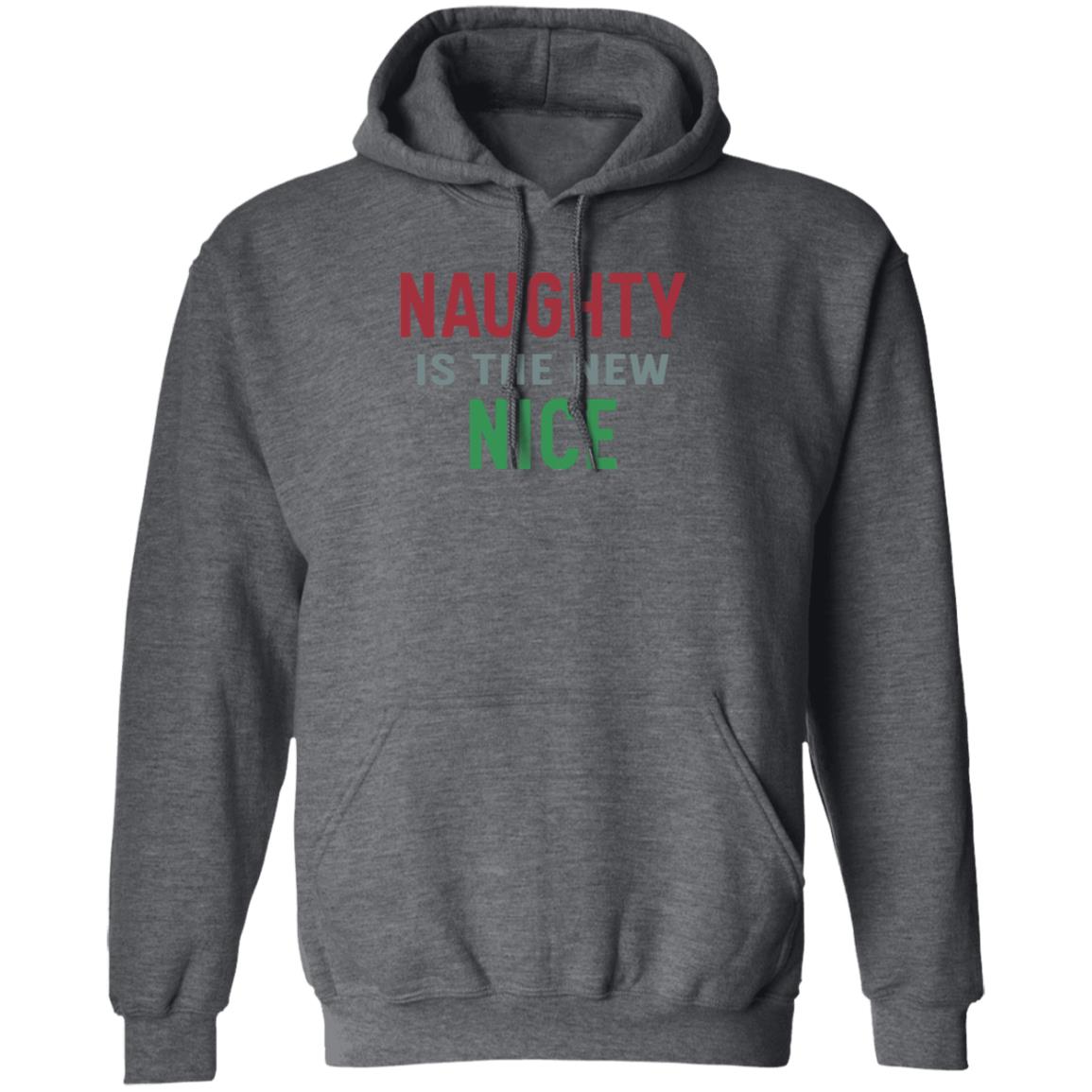 Naughty Is The New Nice Christmas T Shirt Hoodie Sweatshirt - Teechipus