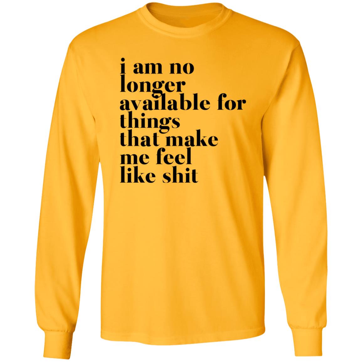 Kate I Am No Longer Available For Things That Make Me Feel Like Shit Shirt Hoodie Sweatshirt - Teechipus