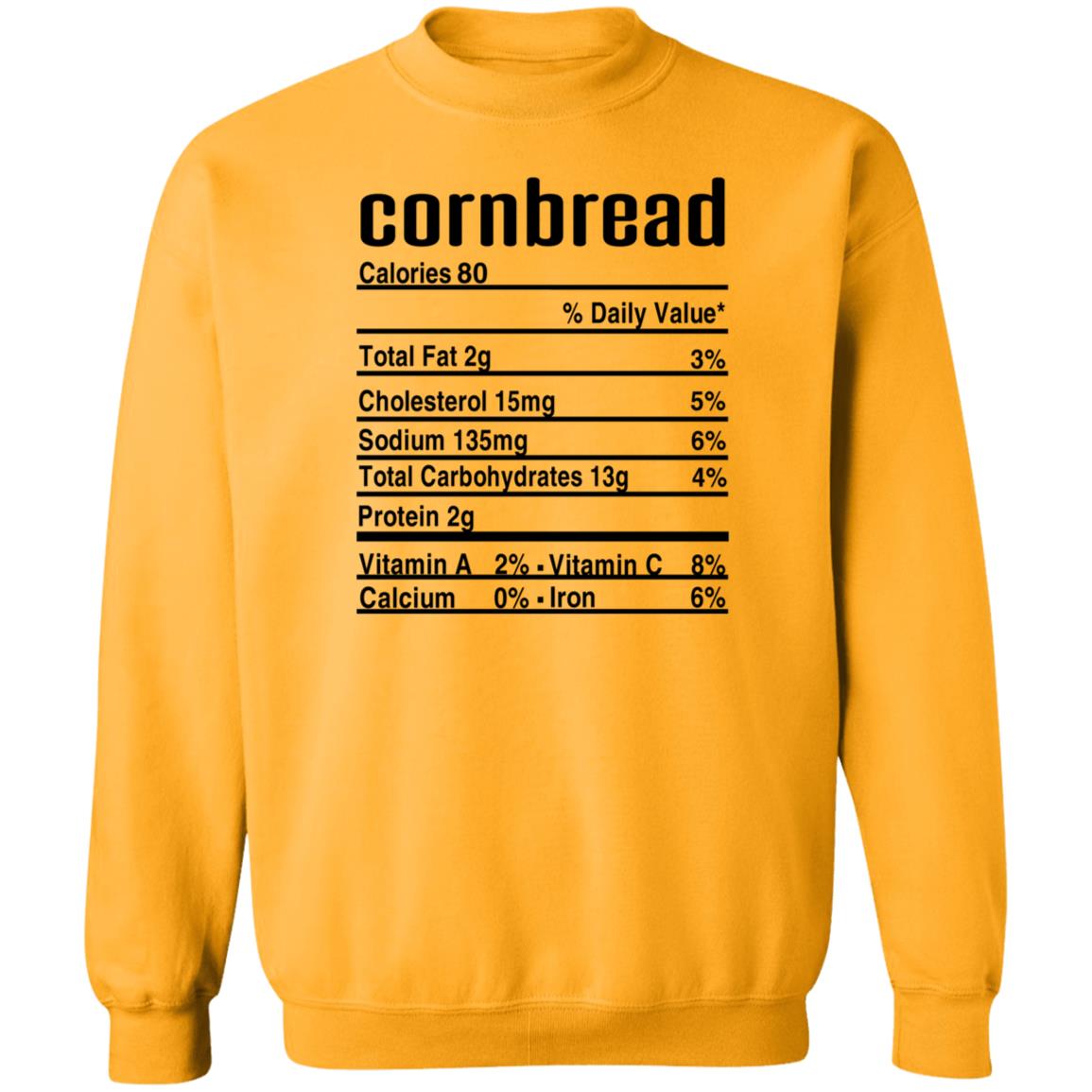 Ashley Mae Kitchen Cornbread Calories Daily Value Shirt Thanksgiving Christmas Cornbread Nutritional Facts Shirt - Teechipus