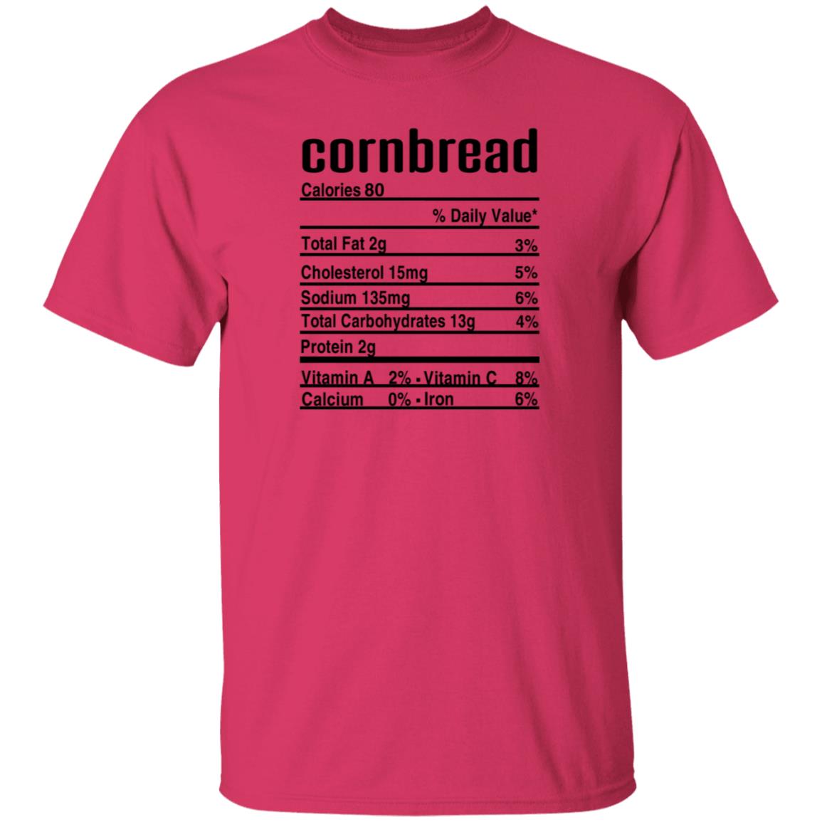 Ashley Mae Kitchen Cornbread Calories Daily Value Shirt Thanksgiving Christmas Cornbread Nutritional Facts Shirt - Teechipus