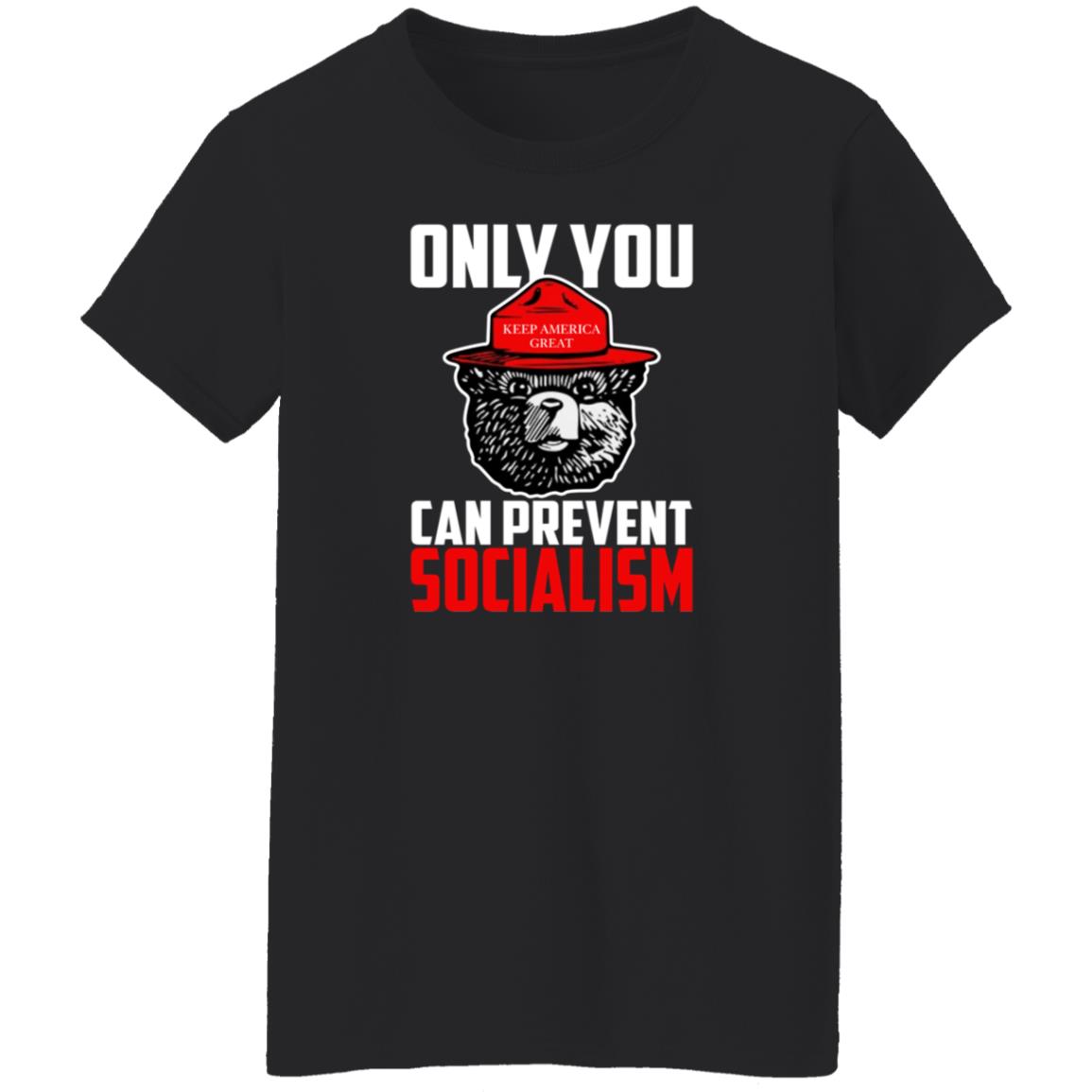 Only You Can Prevent Socialism Shirt Officialhodgetwins Store - Teechipus