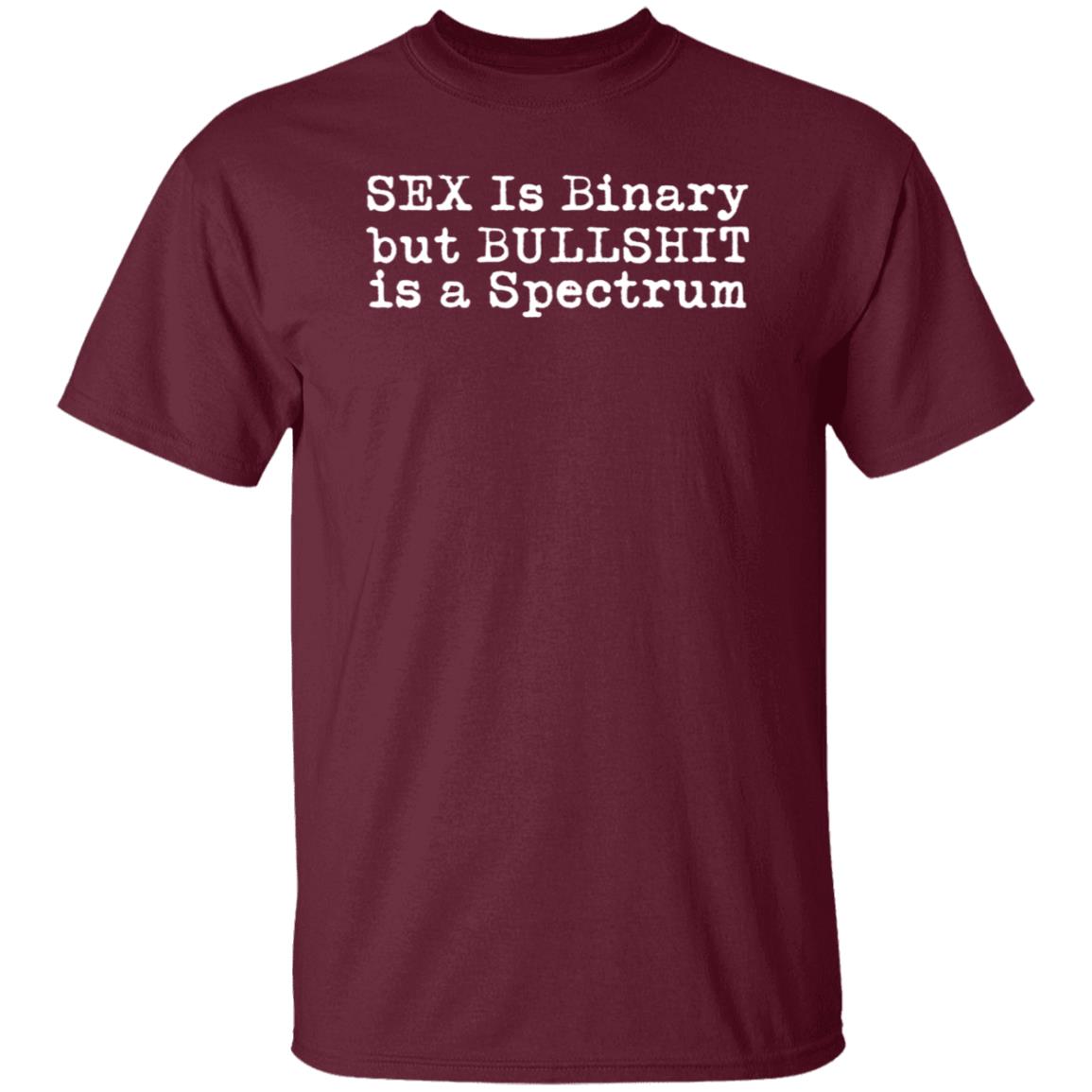 Sex Is Binary But Bullshit Is A Spectrum Shirt Dr Jane Clare Jones - Teechipus