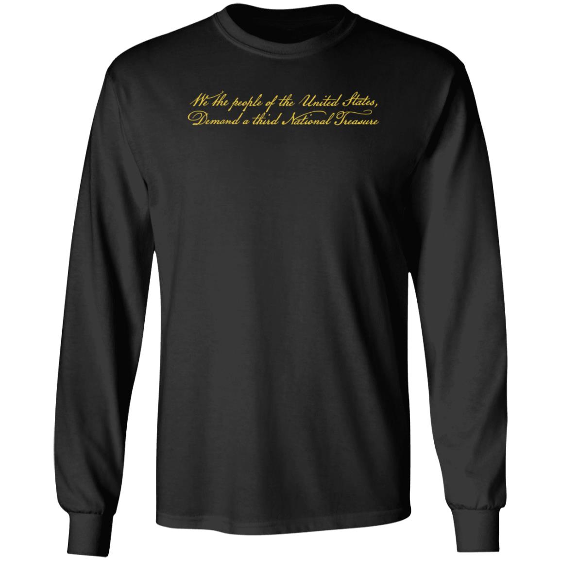 We The People Of The United States Demand A Third National Treasure Shirt Super Yaki Shop - Teechipus