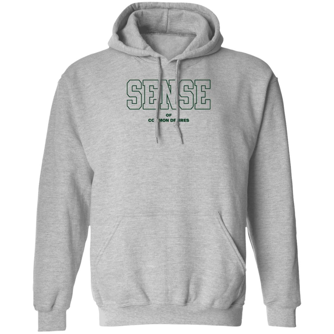 Sense Of Common Desires Hoodie La Bottega Merch - Teechipus