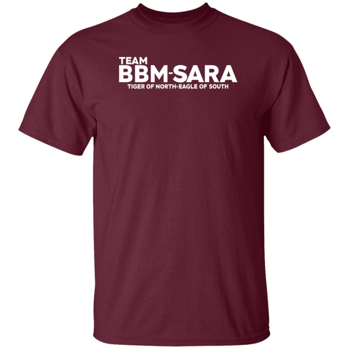 Team Bbm Sara Tiger Of North Eagle Of South Shirt - Teechipus