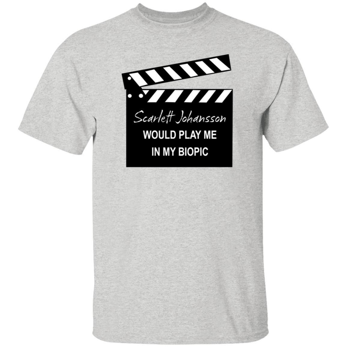 Scarlett Johansson Would Play Me In My Biopic Shirt Hoodie Sweatshirt - Teechipus