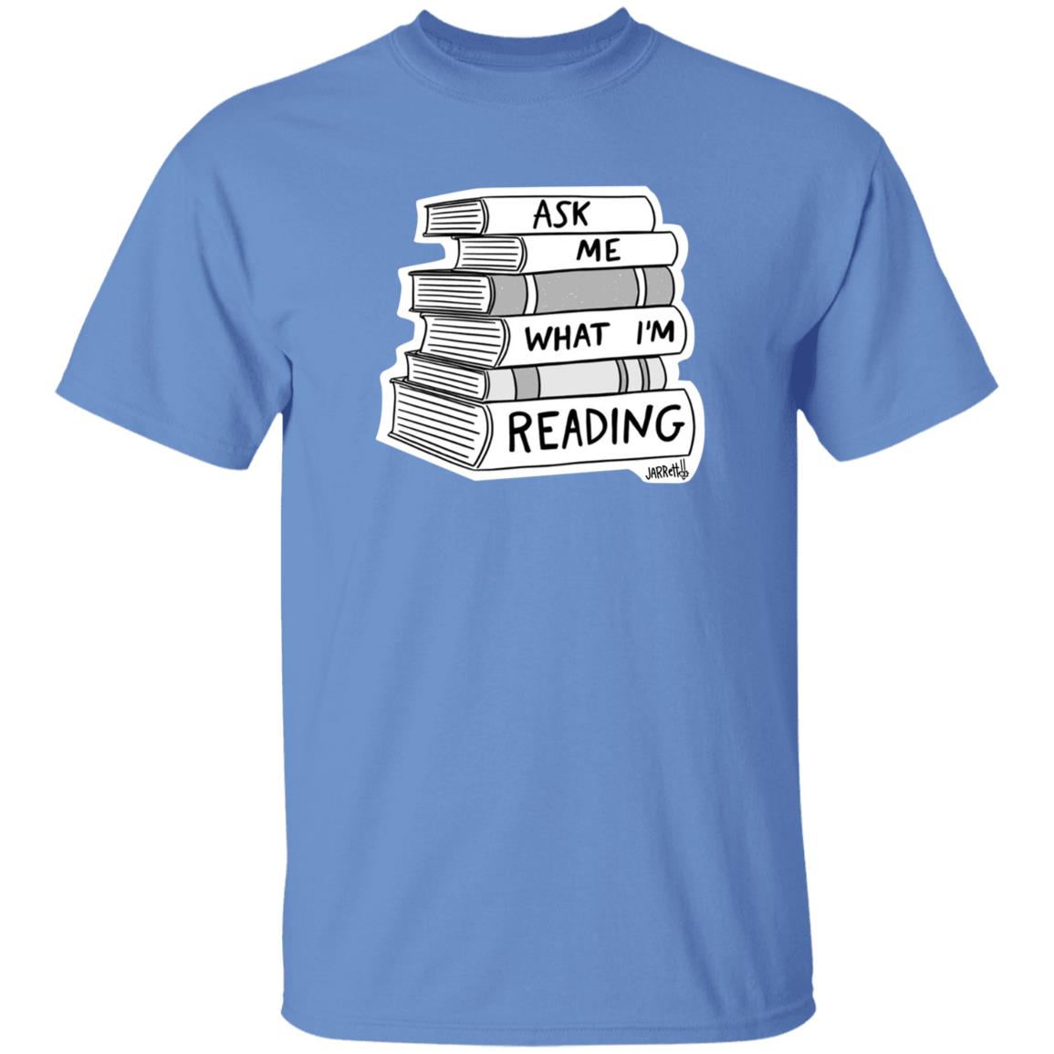 Ask Me What I'm Reading Jarret Lener Shirt Hoodie Sweatshirt - Teechipus