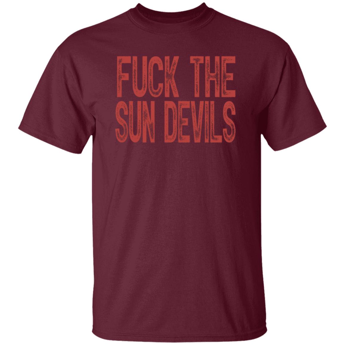 Fuck The Sun Devils Shirt Beef Shirts Arizona Wildcats Fan Shirt - Teechipus