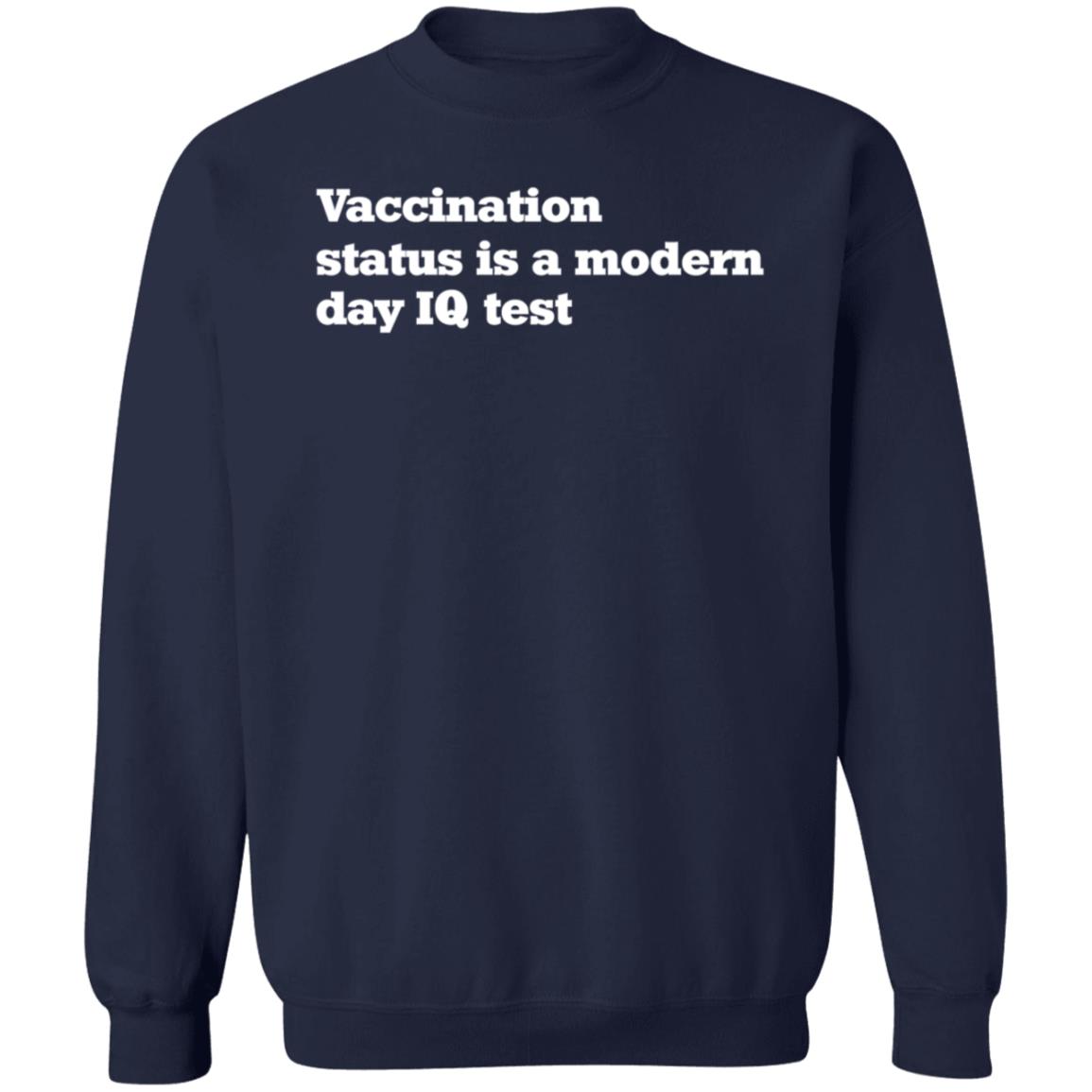 Vaccination Status Is A Modern Day Iq Test Shirt Red's Store - Teechipus