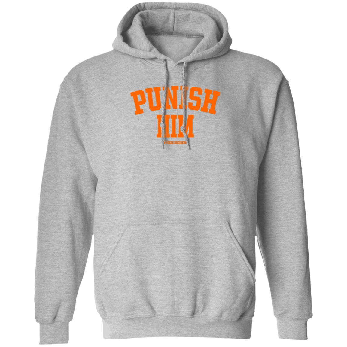 Punish Him Phoebe Bridgers Shirt Hoodie Sweatshirt - Teechipus