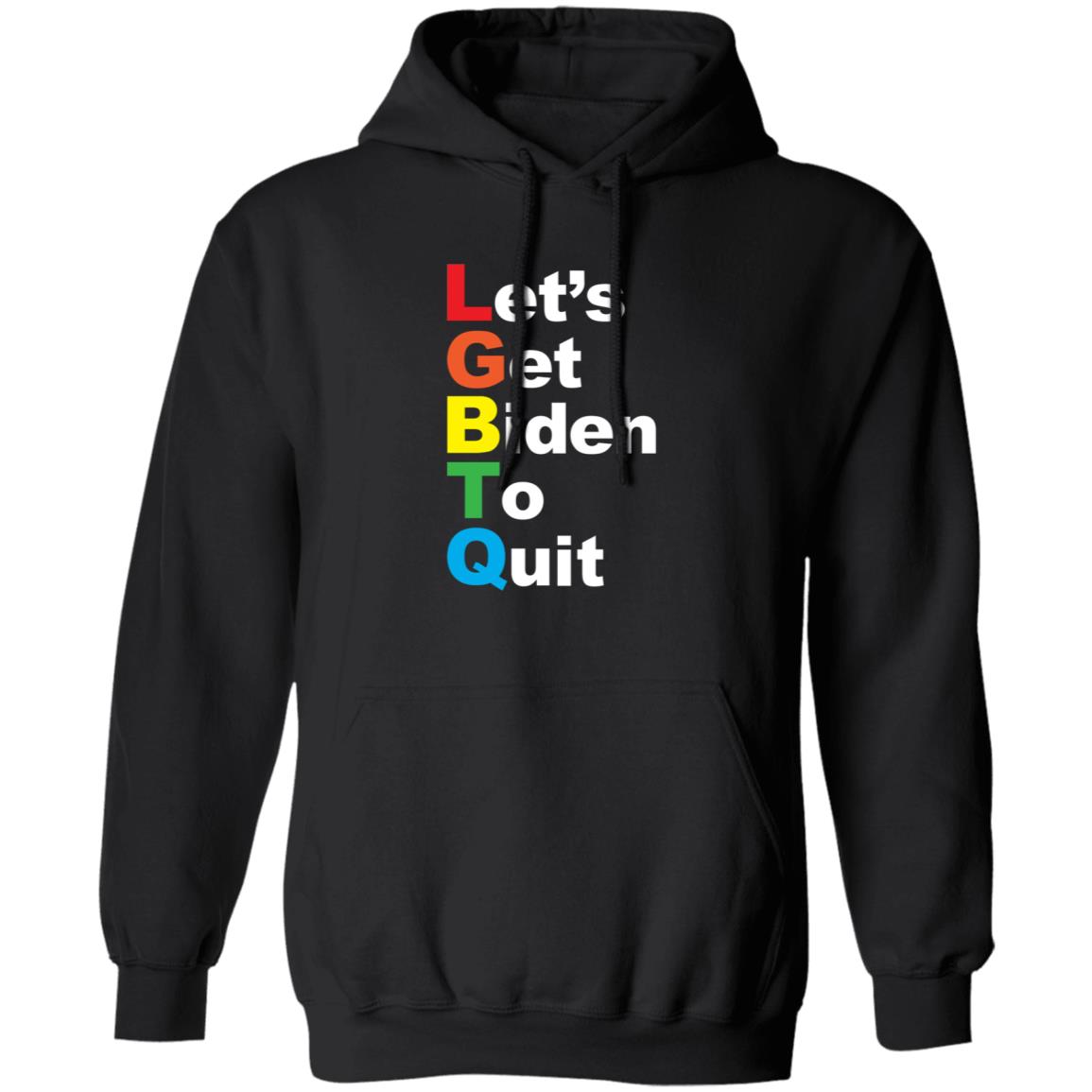 Let's Get Biden To Quit Rainbow Hoodie Shopdonjr Merch - Teechipus