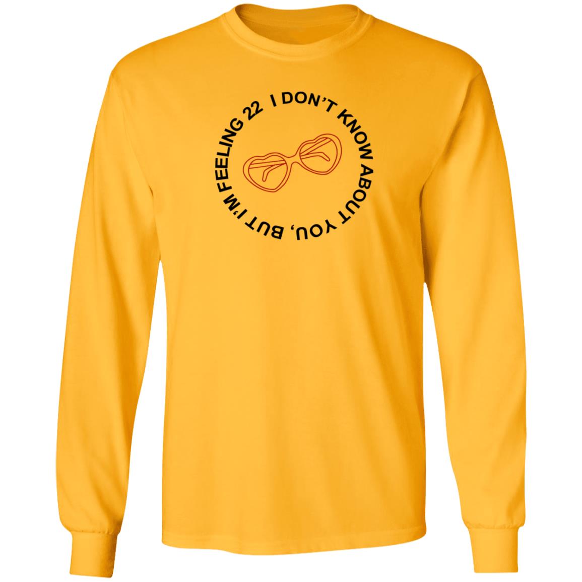 I Don't Know About You But I'm Feeling 22 Shirt Taylor Swift I'm Feeling 22 Shirt Hoodie Sweatshirt - Teechipus
