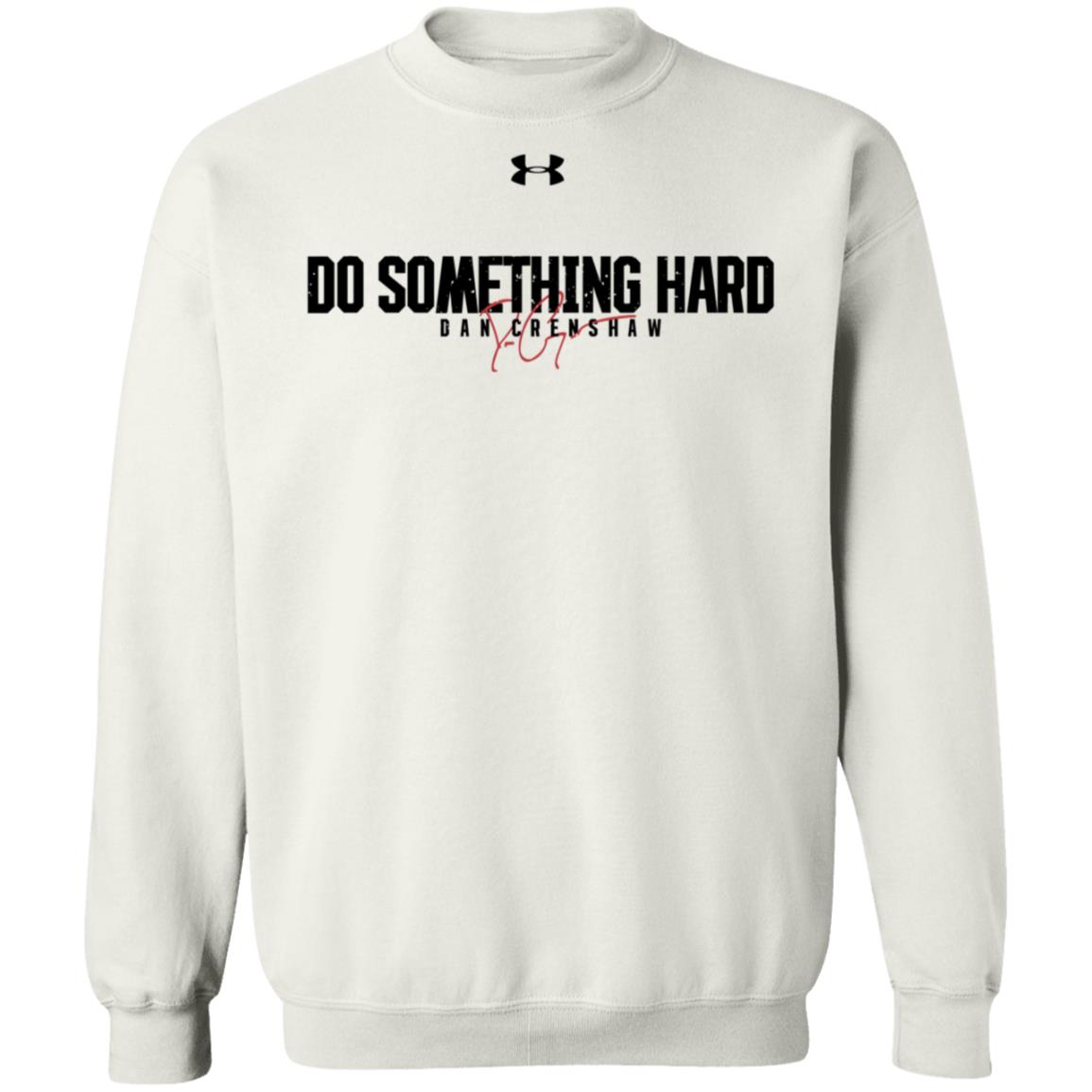 Dan Crenshaw Do Something Hard Shirt Patriottakes - Teechipus