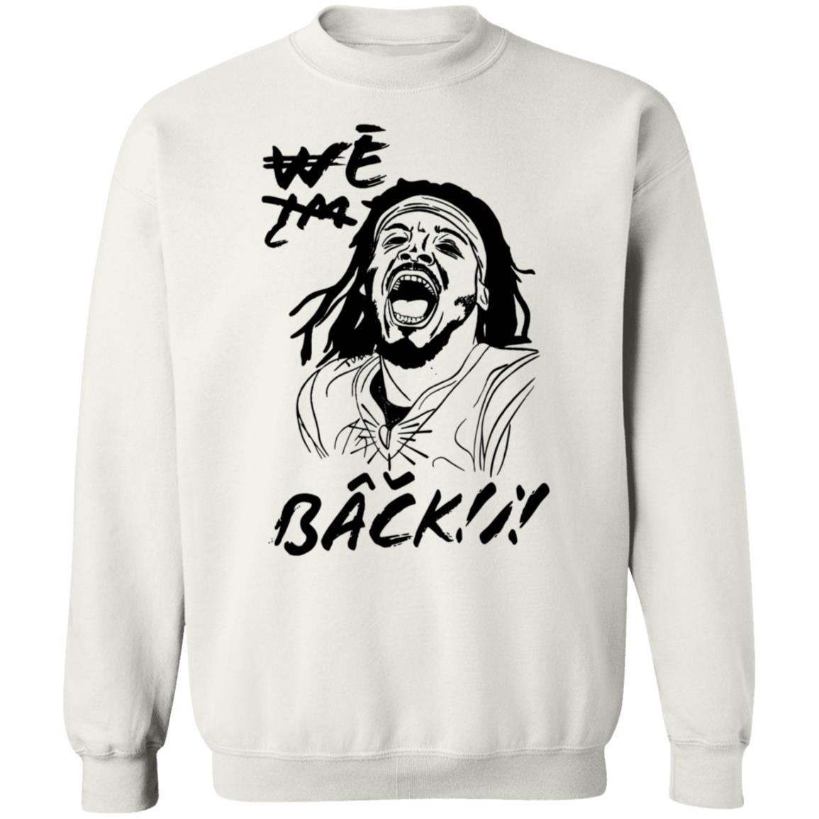 Carolina Panthers We I'm Back Shirt Hoodie Sweatshirt Cam Newton - Teechipus