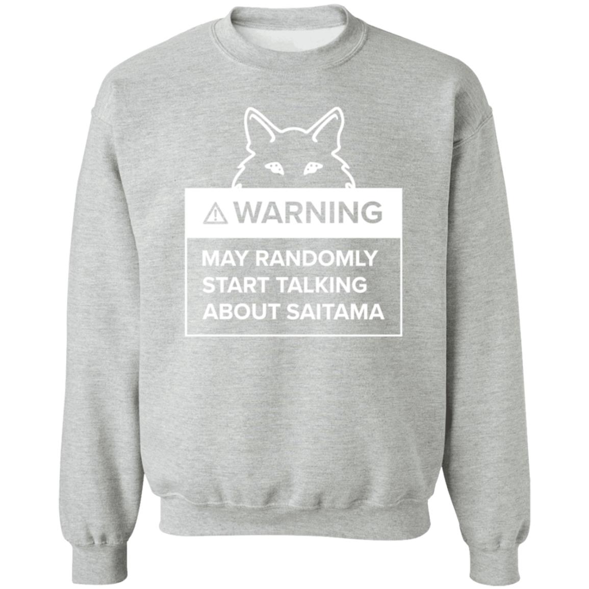Warning May Randomly Start Talking About Saitama Shirt Saitama Warning Shirt Evervibefits Store - Teechipus