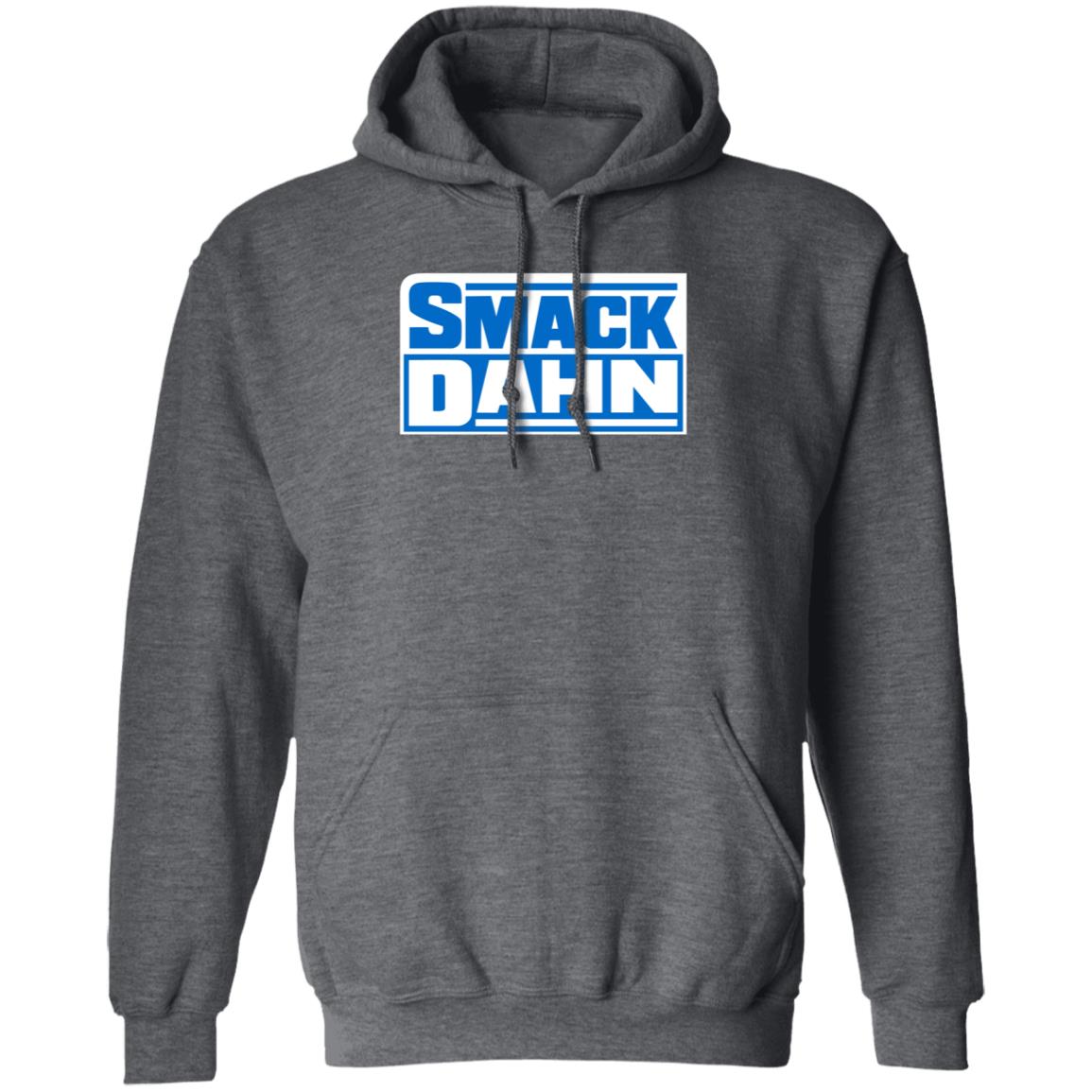 Smack Dahn T Shirt Patmcafeeshow Store - Teechipus