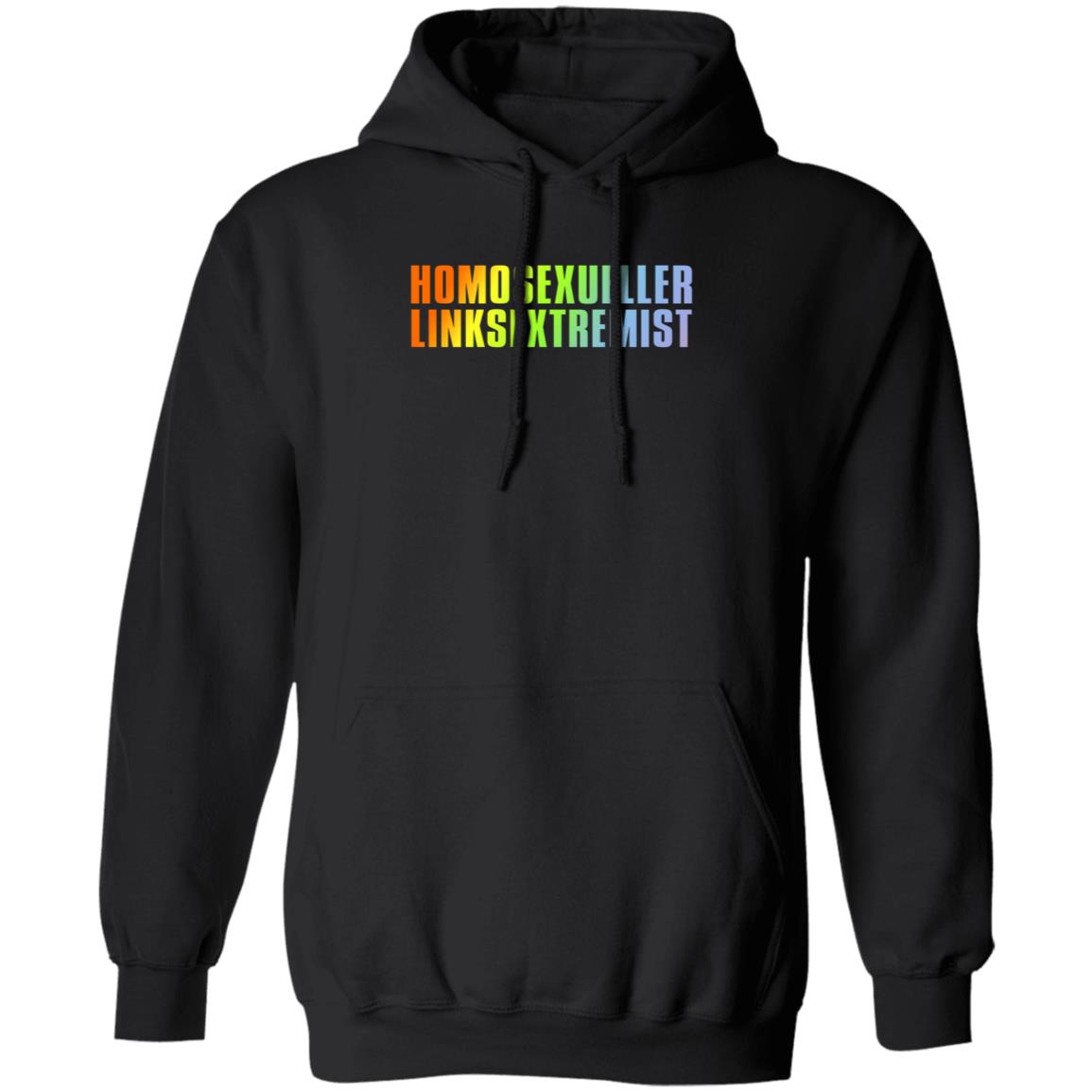 Homosexueller Linksextremist Shirt Muellertadzio - Teechipus