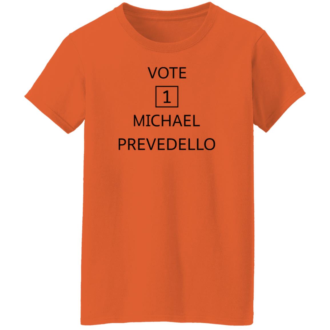 Vote Michael Prevedello Shirt Hoodie Sweatshirt - Teechipus