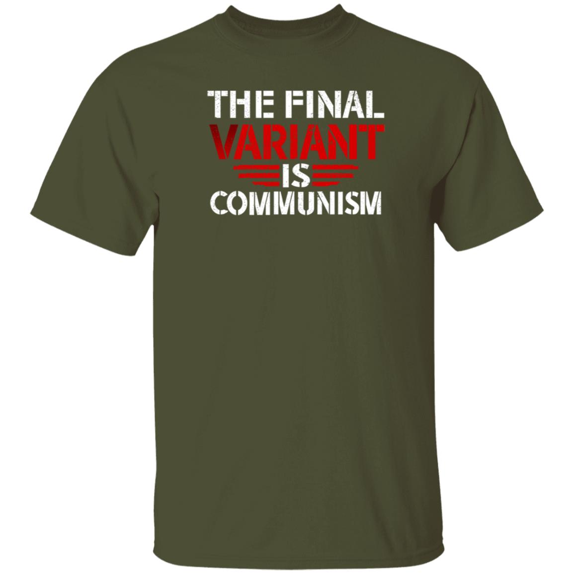 The Final Variant Is Communism Shirt Hodgetwins Merch - Teechipus