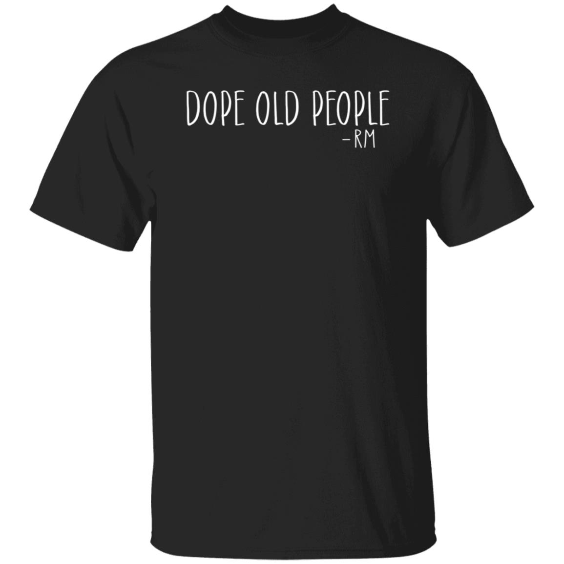 Dope Old People Shirt Just Marilyn - Teechipus