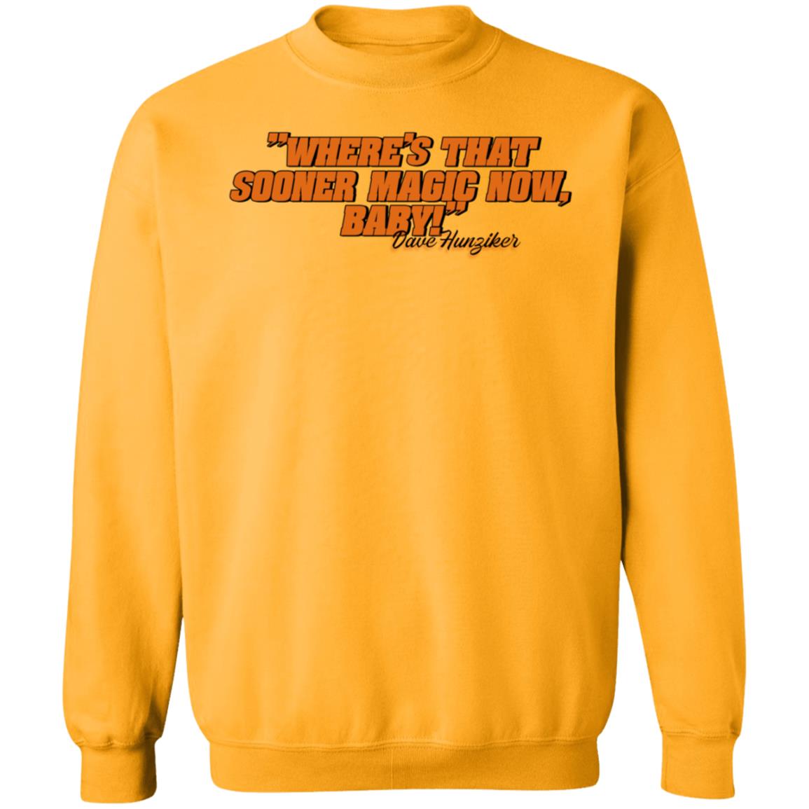 Pistol Rick Mgmt Where's That Sooner Magic Now Baby Sweatshirt Dave Hunziker - Teechipus