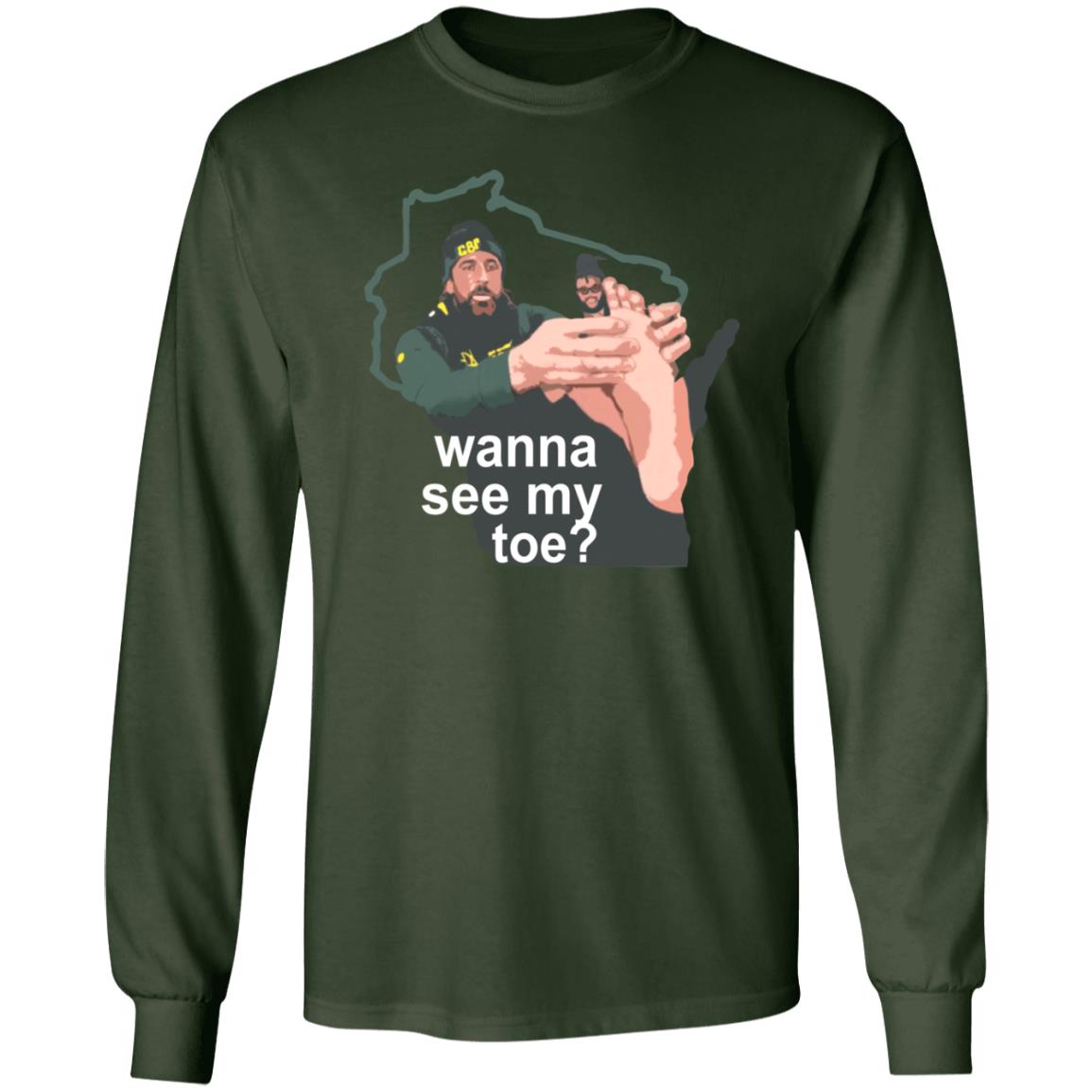 Packers Pro Store Wanna See My Toe Billy Turner Shirt Hoodie Sweatshirt - Teechipus