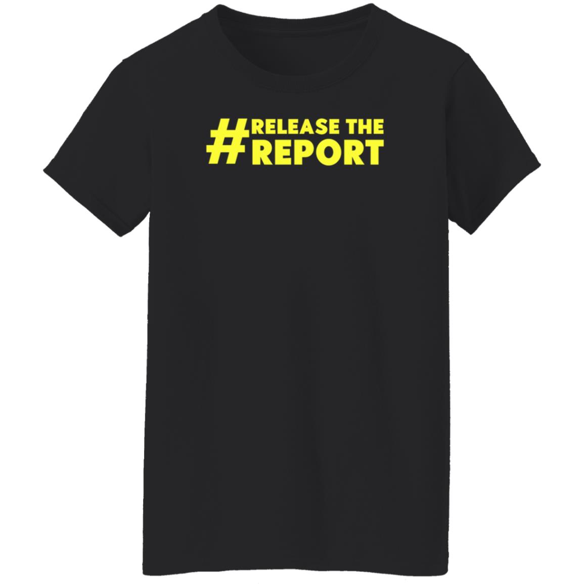 Release The Report Shirt Melanie Coburn And Megan Imbert Release The Report Shirt - Teechipus