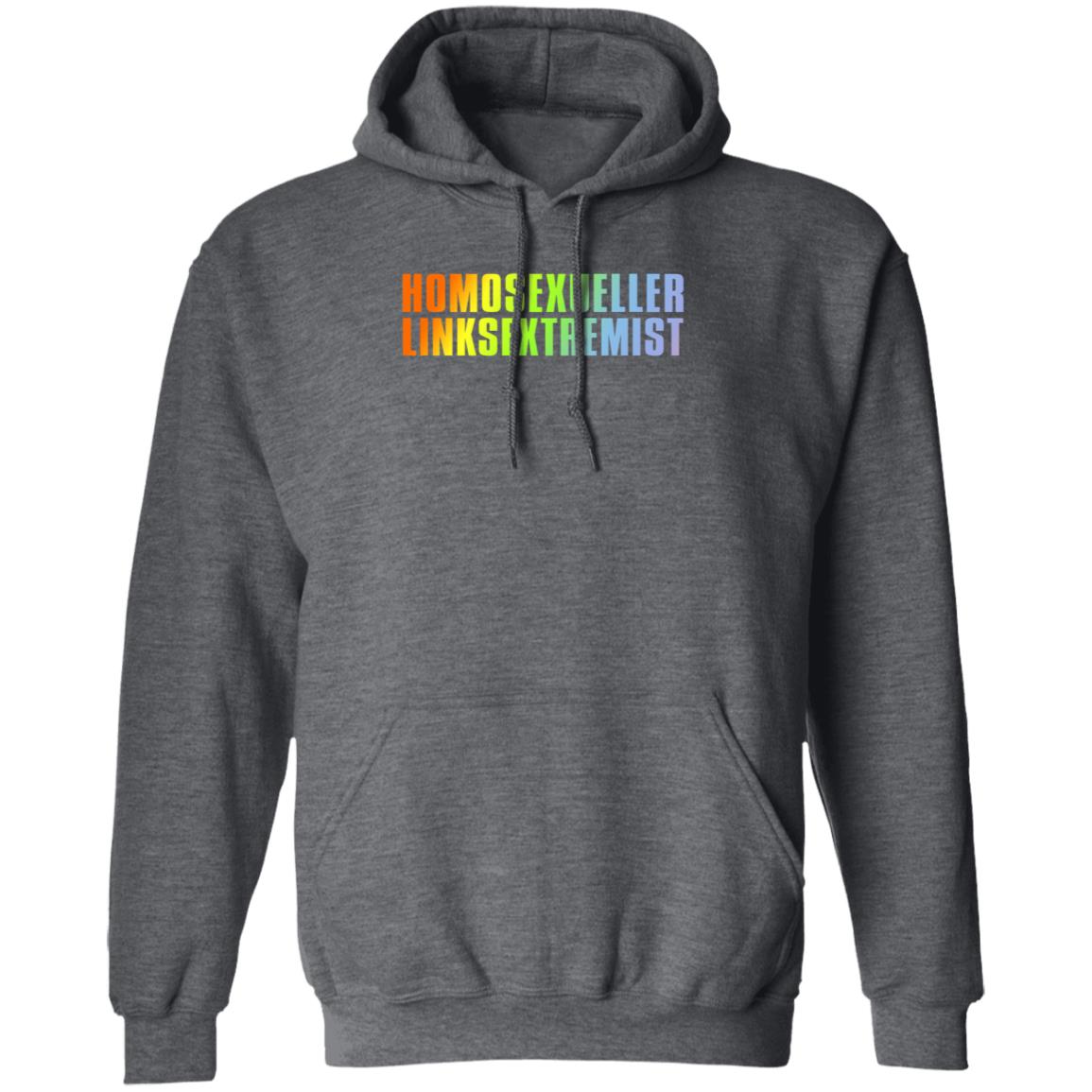 Homosexueller Linksextremist Shirt Muellertadzio - Teechipus