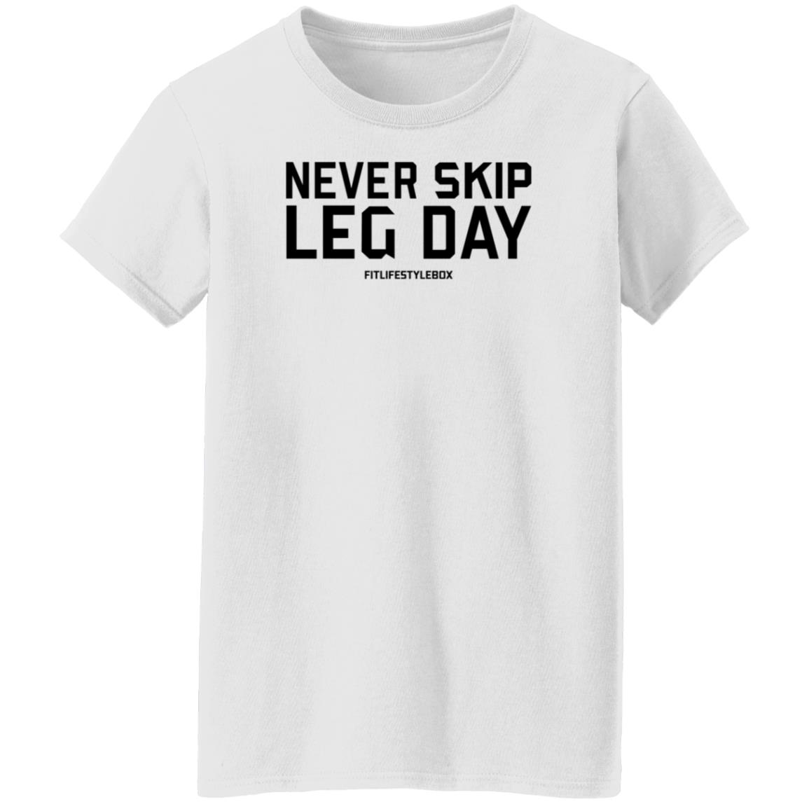Coach Augie Never Skip Leg Day Fitlifestylebox Shirt Fit Lifestyle Box Store - Teechipus