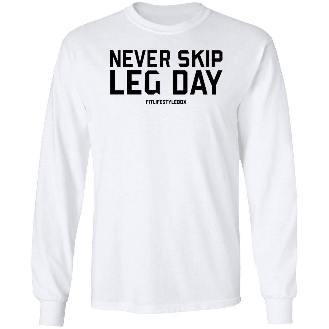 Coach Augie Never Skip Leg Day Fitlifestylebox Shirt Fit Lifestyle Box Store - Teechipus