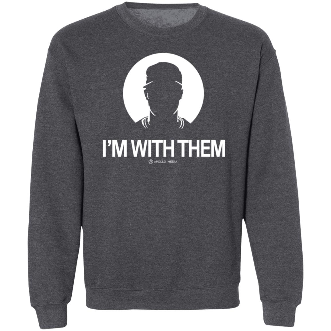 I'm With Them Apollo Media Shirt Apollohou Store I'm With Them Shirt - Teechipus