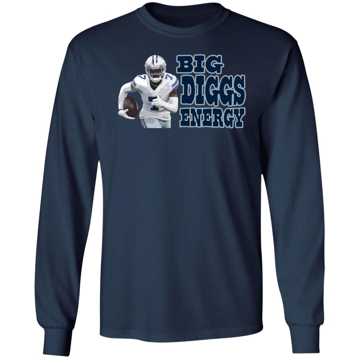 Big Diggs Energy Shirt - Teechipus