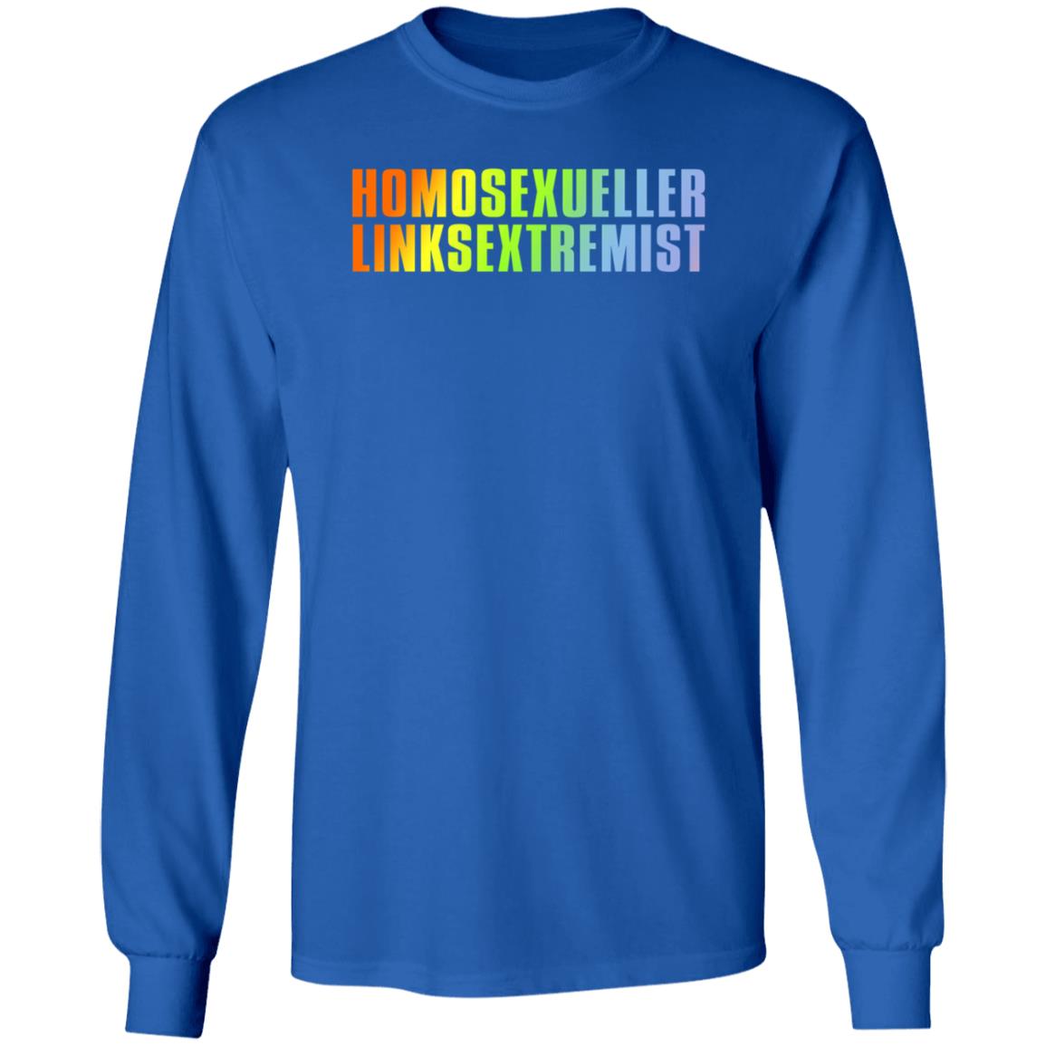 Homosexueller Linksextremist Shirt Muellertadzio - Teechipus