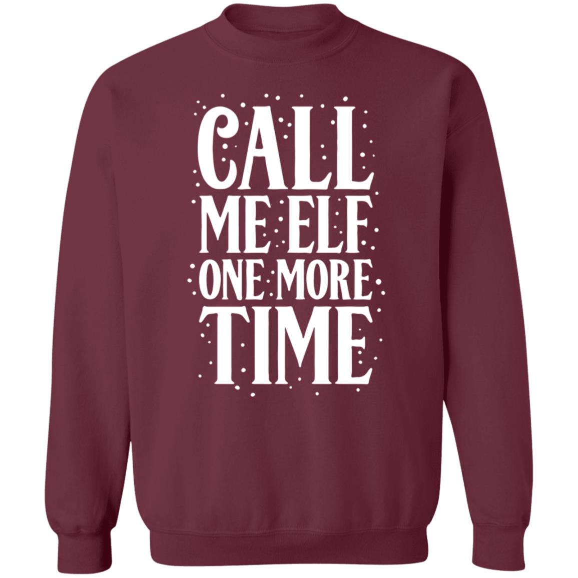 Call Me Elf One More Time Shirt Carolinaconservative2 - Teechipus