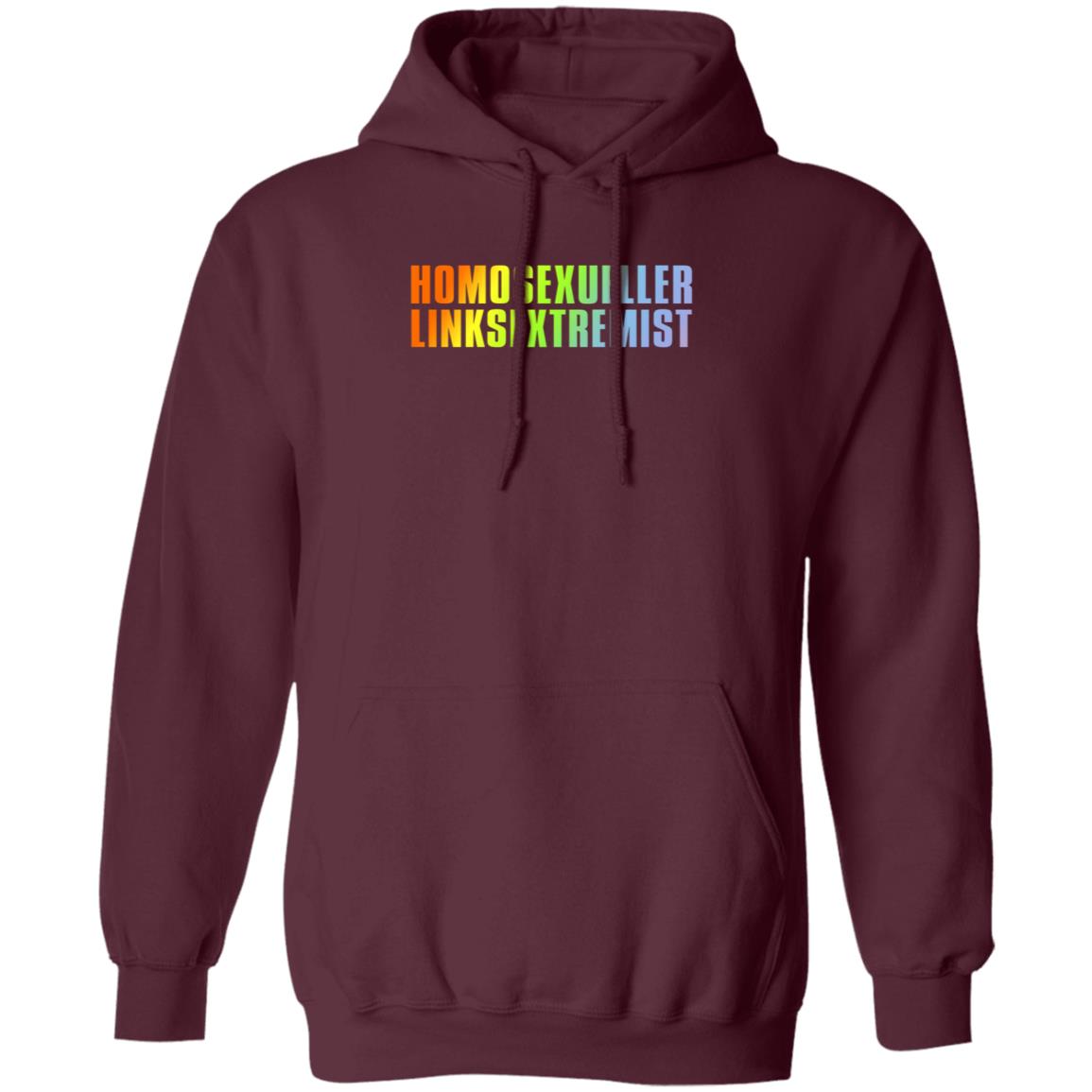 Homosexueller Linksextremist Shirt Muellertadzio - Teechipus