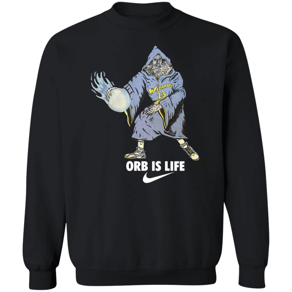 Wizard 23 Orb Is Life Shirt Hoodie Sweatshirt Shirts Store Wizard 23 Orb Is Life Shirt Hoodie Sweatshirt Shirts Store