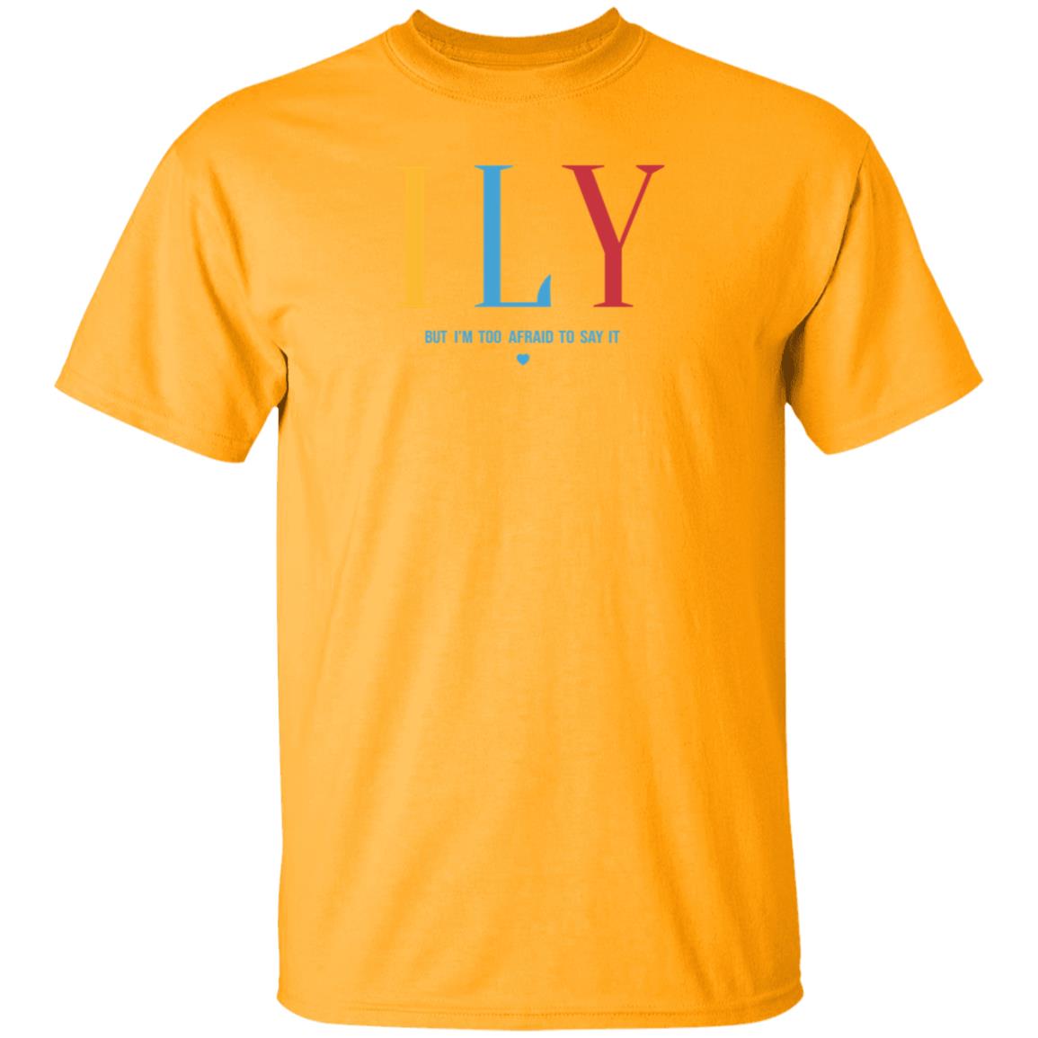 Ily But I'm Too Afraid To Say It Sweatshirt Imwoahalex I Love You But I'm Too Afraid To Say It Shirt - Teechipus