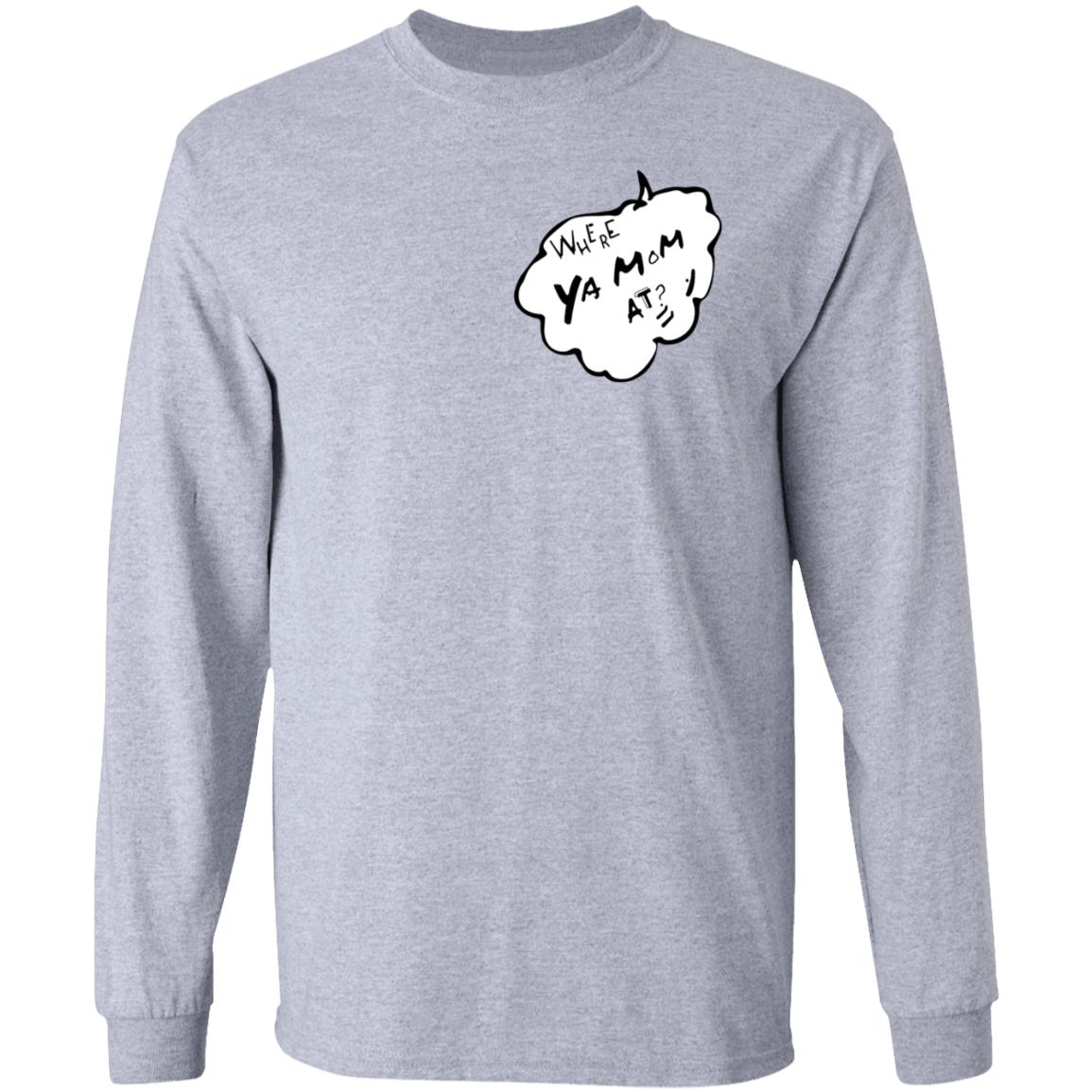 Lou Ratchett Where Ya Mom At Hoodie Ratchet Lifestyle Merch - Teechipus