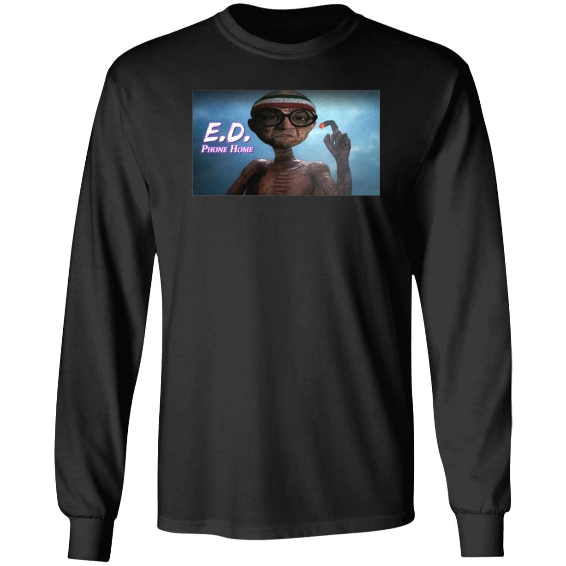 E.D. Phone Home Shirt Chipchipperson Merch - Teechipus