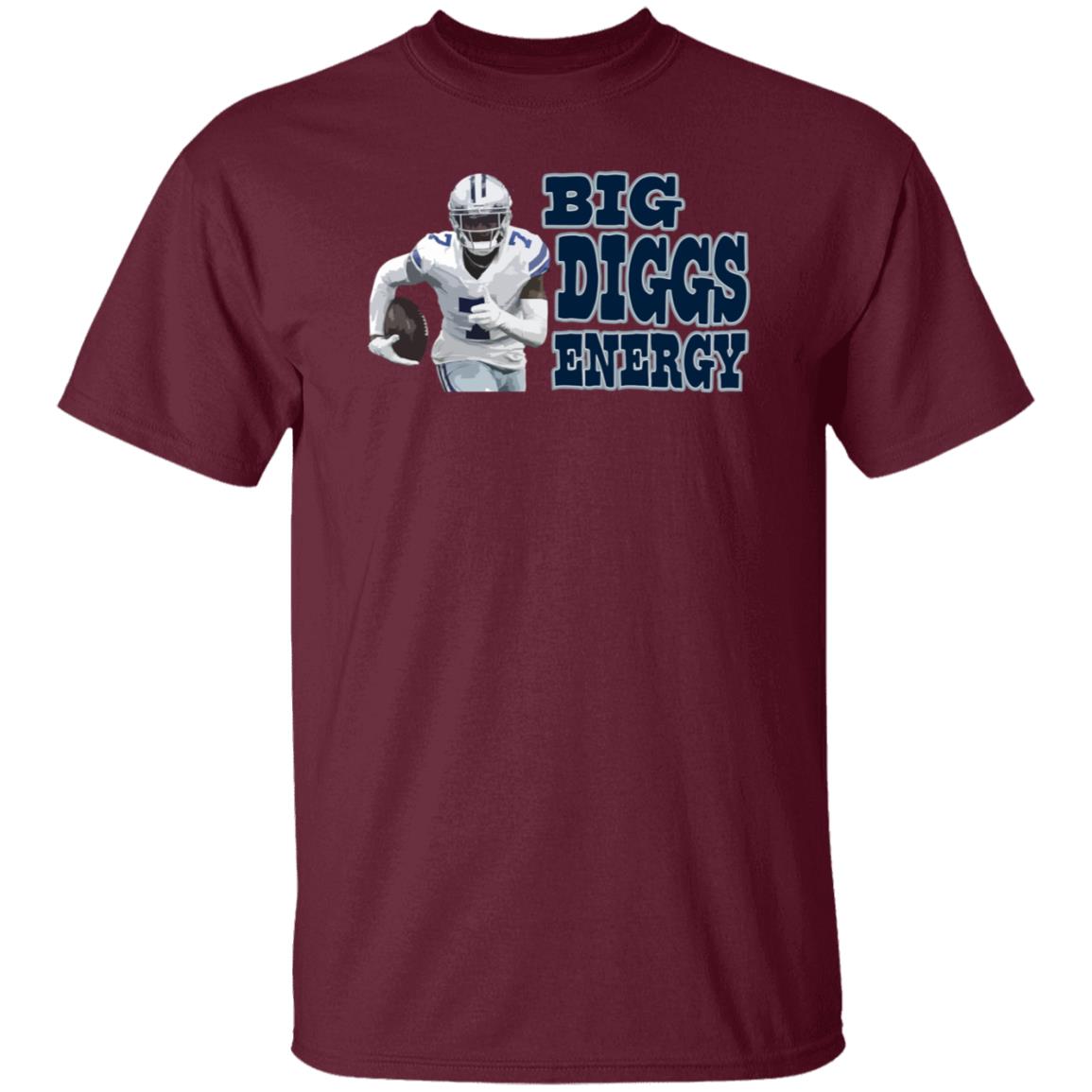 Big Diggs Energy Shirt - Teechipus