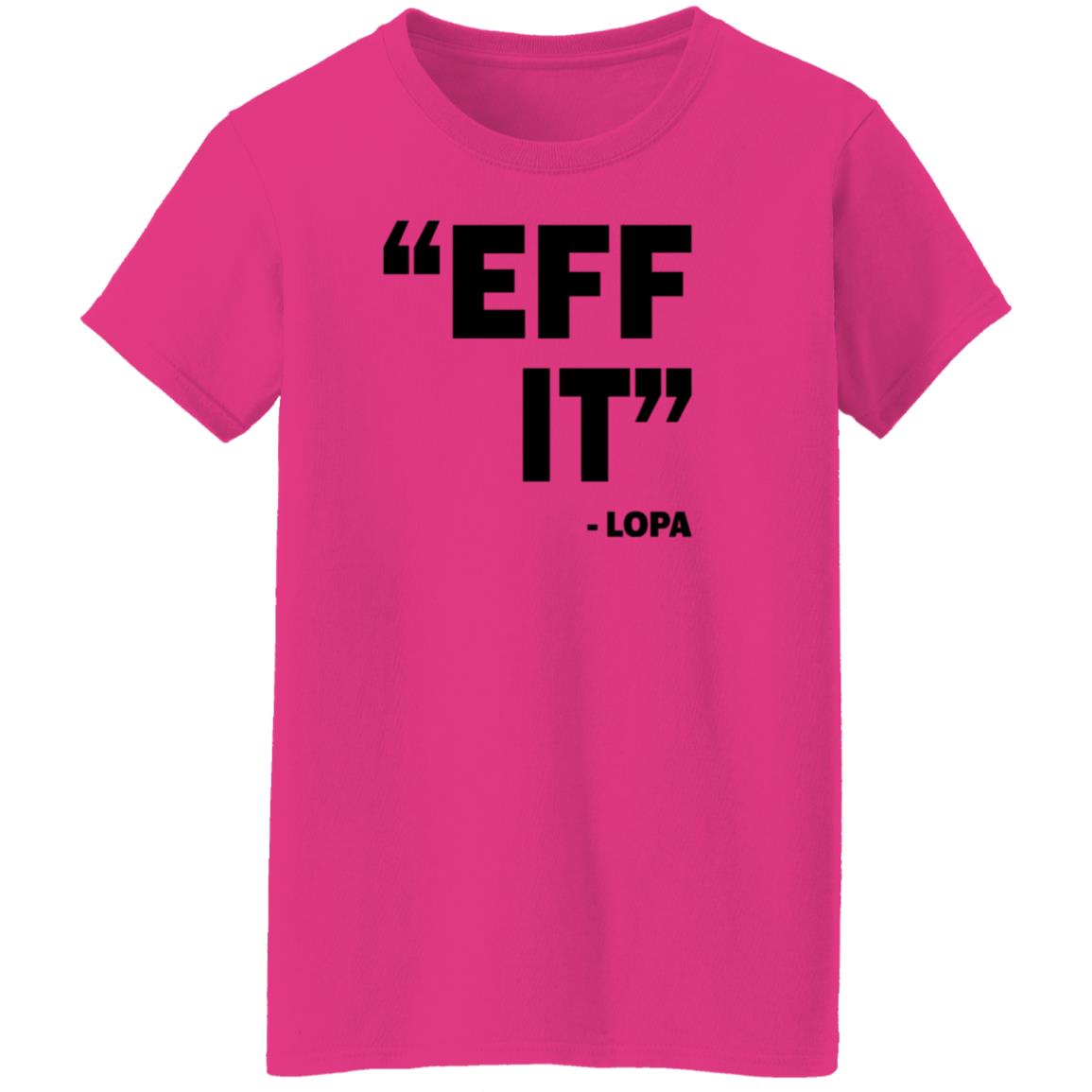 Uriah Leiataua Eff It Lopa Shirt Lopa54 - Teechipus
