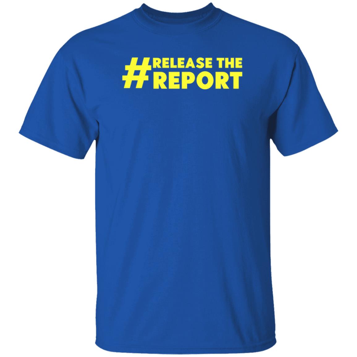 Release The Report Shirt Melanie Coburn And Megan Imbert Release The Report Shirt - Teechipus