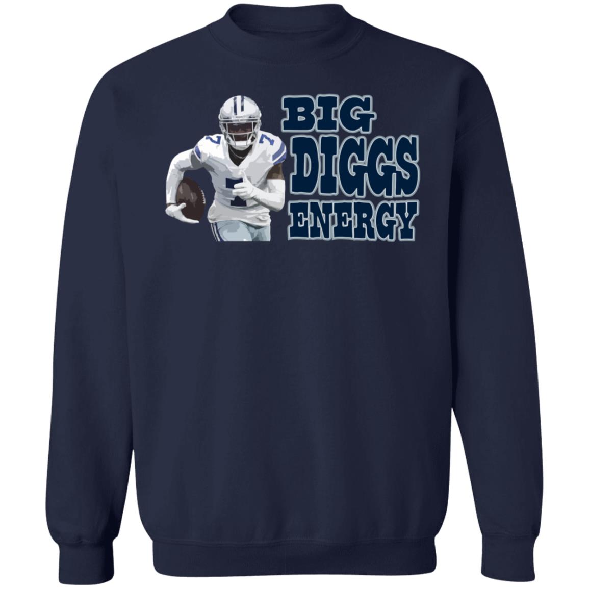 Big Diggs Energy Shirt - Teechipus