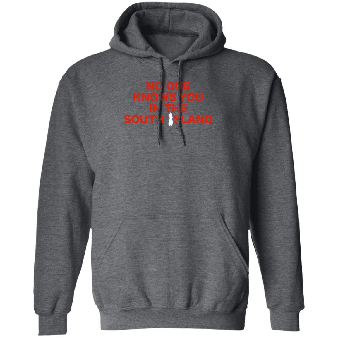 No One Knows You In The South Island Shirt The Shellman - Teechipus